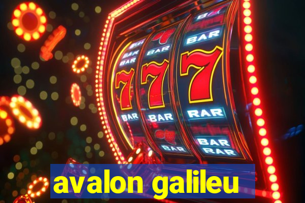 avalon galileu